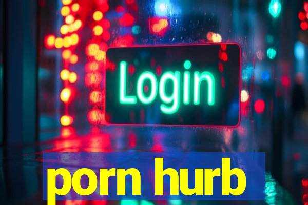 porn hurb